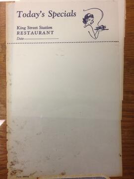 King Street Station Form 2883 1/2, King Street Station Restaurant Menu Insert, undated